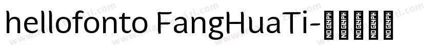 hellofonto FangHuaTi字体转换